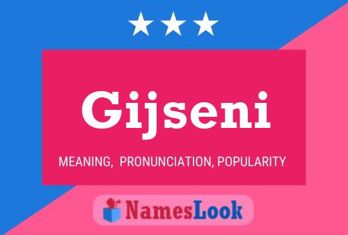 Póster del nombre Gijseni