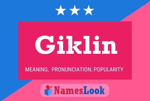 Póster del nombre Giklin