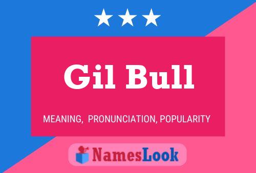 Póster del nombre Gil Bull