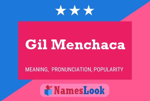 Póster del nombre Gil Menchaca