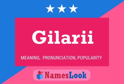 Póster del nombre Gilarii