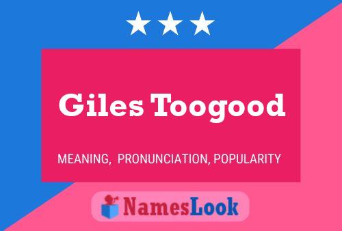 Póster del nombre Giles Toogood