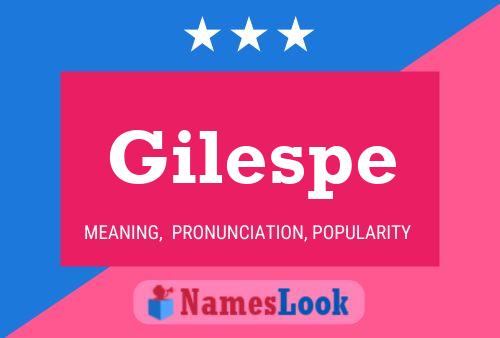 Póster del nombre Gilespe