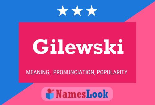 Póster del nombre Gilewski