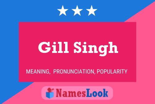 Póster del nombre Gill Singh