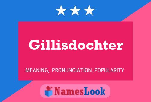 Póster del nombre Gillisdochter