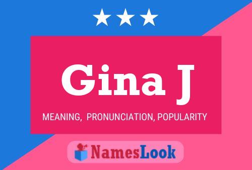 Póster del nombre Gina J