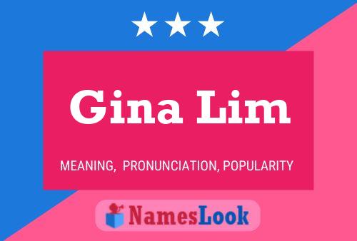 Póster del nombre Gina Lim