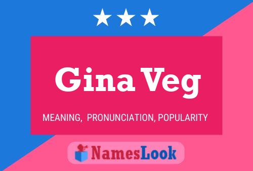 Póster del nombre Gina Veg