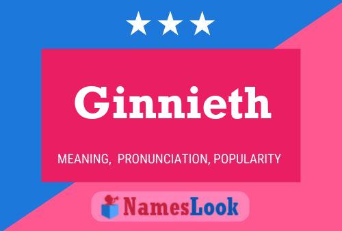 Póster del nombre Ginnieth