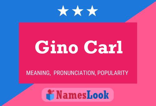 Póster del nombre Gino Carl