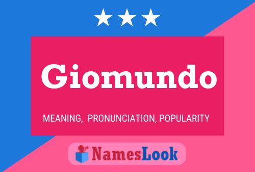 Póster del nombre Giomundo