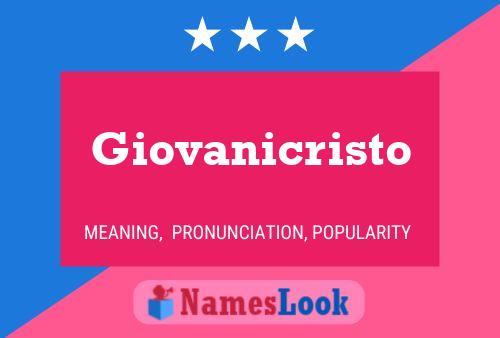 Póster del nombre Giovanicristo