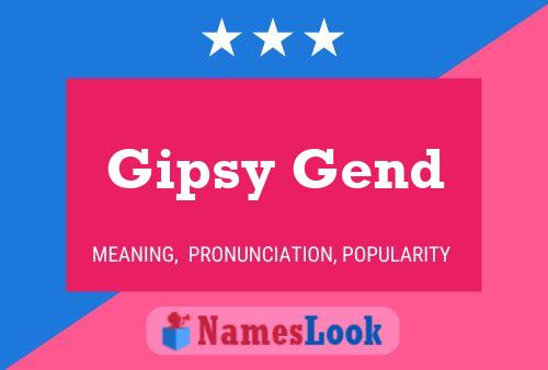 Póster del nombre Gipsy Gend