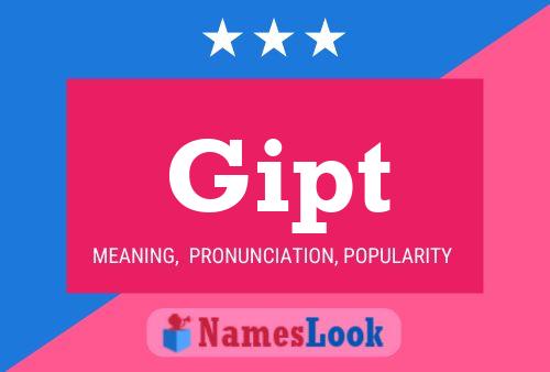 Póster del nombre Gipt