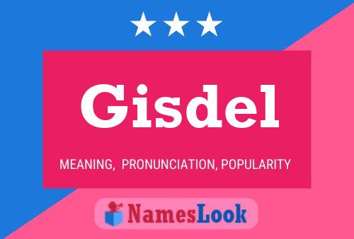 Póster del nombre Gisdel