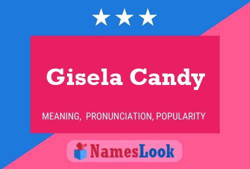 Póster del nombre Gisela Candy