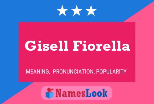 Póster del nombre Gisell Fiorella