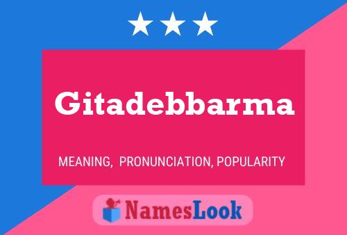 Póster del nombre Gitadebbarma