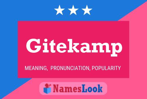 Póster del nombre Gitekamp