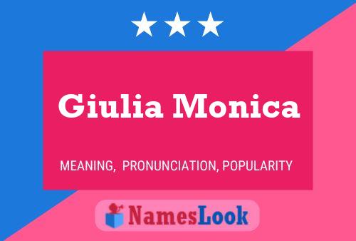 Póster del nombre Giulia Monica