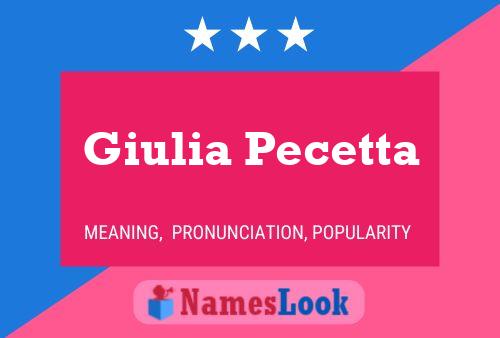 Póster del nombre Giulia Pecetta