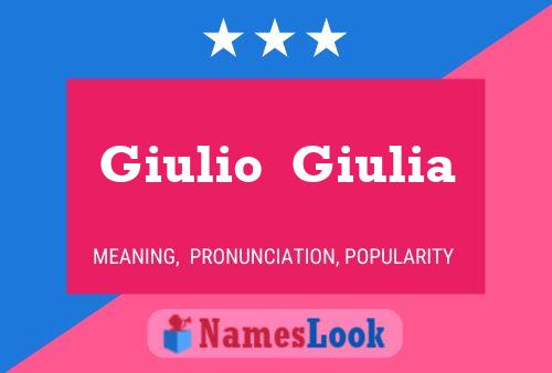 Póster del nombre Giulio  Giulia