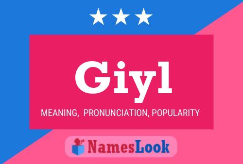 Póster del nombre Giyl