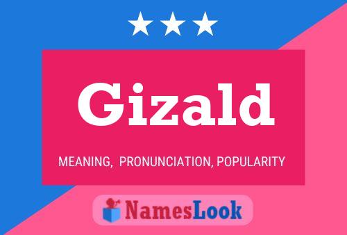 Póster del nombre Gizald