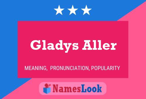 Póster del nombre Gladys Aller