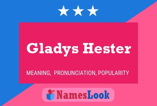 Póster del nombre Gladys Hester