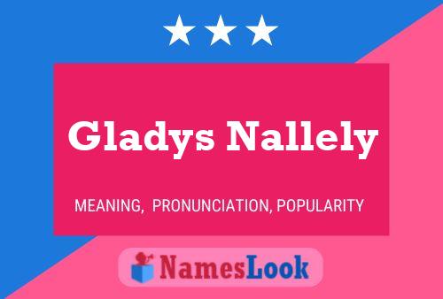 Póster del nombre Gladys Nallely