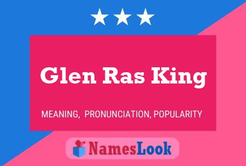 Póster del nombre Glen Ras King