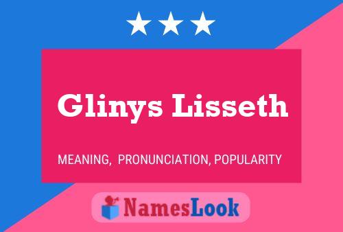 Póster del nombre Glinys Lisseth