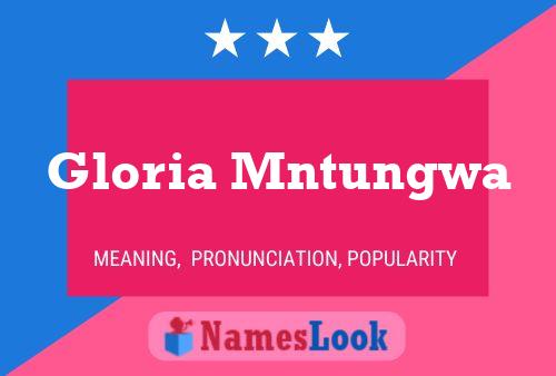 Póster del nombre Gloria Mntungwa