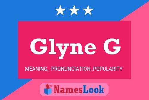 Póster del nombre Glyne G