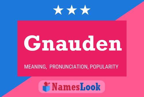 Póster del nombre Gnauden