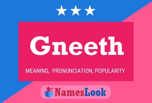 Póster del nombre Gneeth