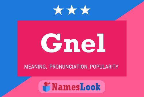 Póster del nombre Gnel