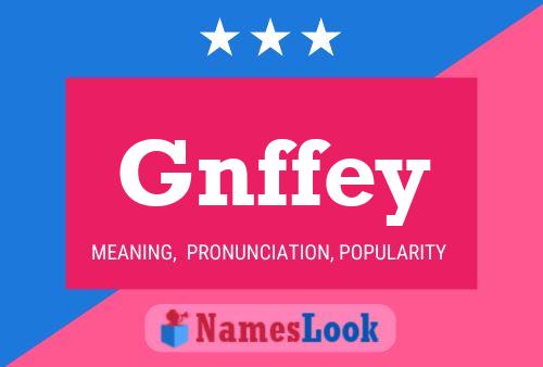 Póster del nombre Gnffey