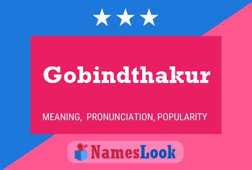 Póster del nombre Gobindthakur