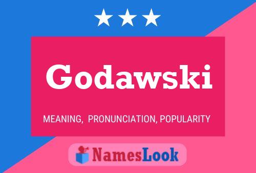 Póster del nombre Godawski