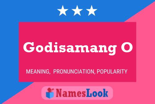 Póster del nombre Godisamang O