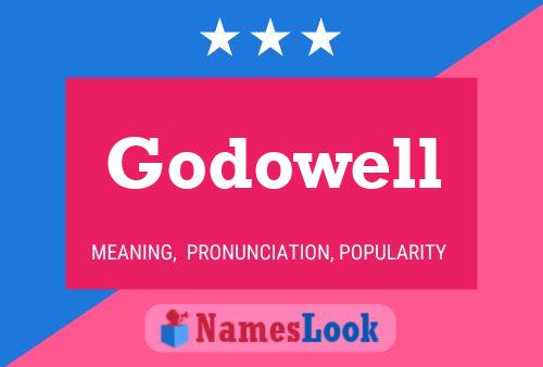 Póster del nombre Godowell