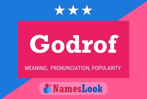 Póster del nombre Godrof