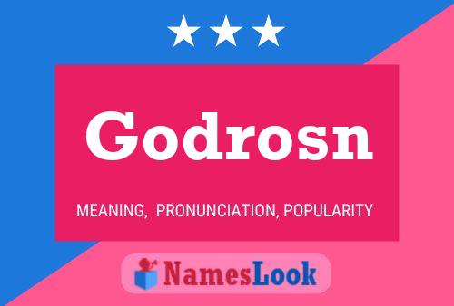 Póster del nombre Godrosn