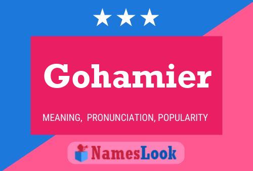 Póster del nombre Gohamier