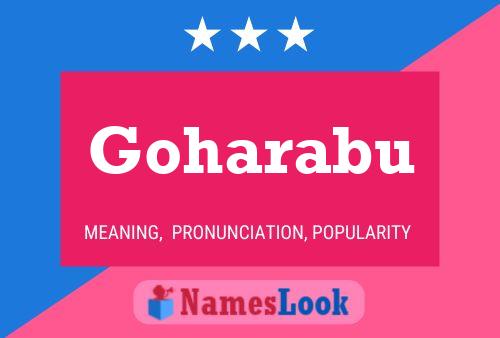 Póster del nombre Goharabu