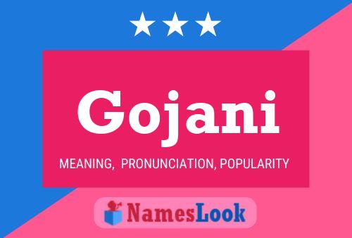 Póster del nombre Gojani