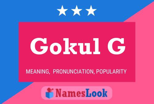 Póster del nombre Gokul G